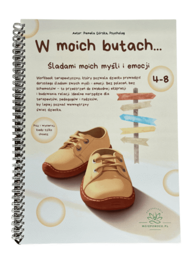 W moich butach… Śladami moich myśli i emocji - Suchościeralny zeszyt ćwiczeń