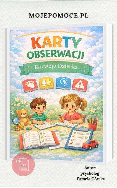 Karty obserwacji rozwoju dziecka w wieku przedszkolnym – okładka materiałów dla psychologów, pedagogów i nauczycieli przedszkola