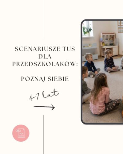 scenariusze TUS dla przedszkolaków- poznaj siebie
